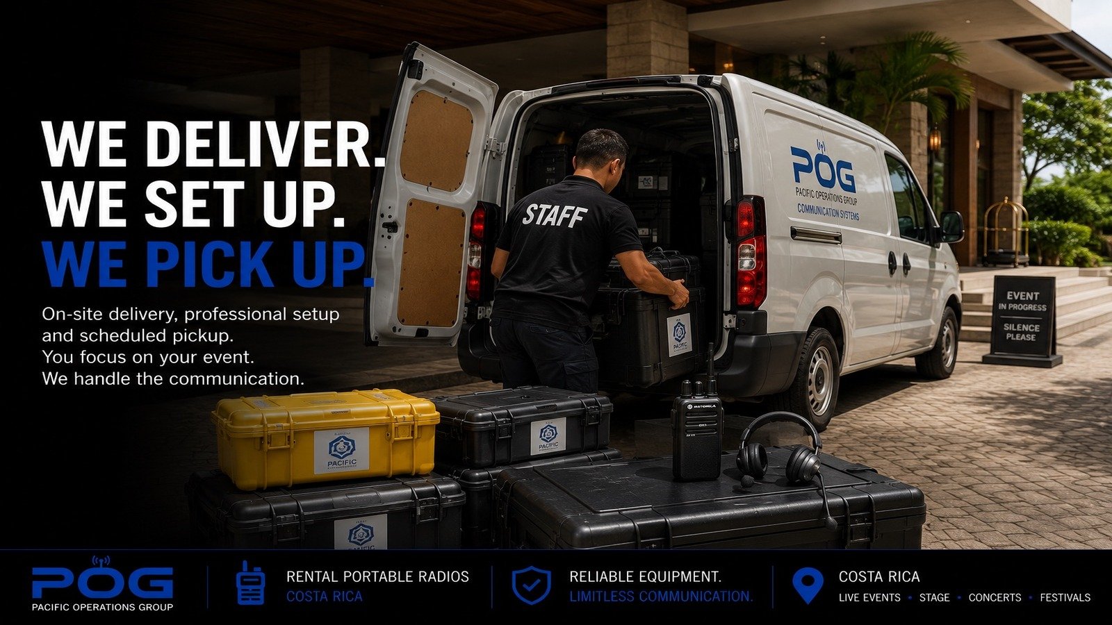 Pacific Operations Group delivering professional Motorola portable radio systems for event setup and scheduled equipment pickup in Costa Rica.